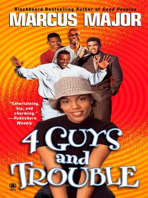 cover image of Four Guys and Trouble